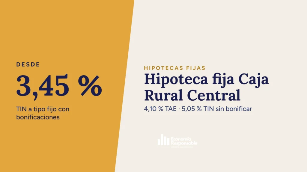 Hipoteca fija Caja Rural Central