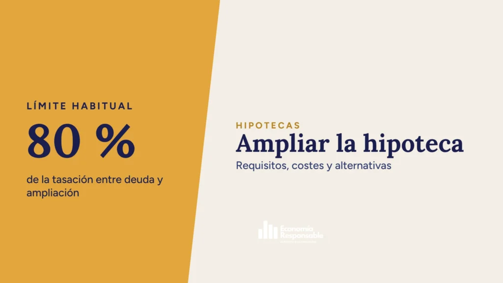 Ampliar la hipoteca