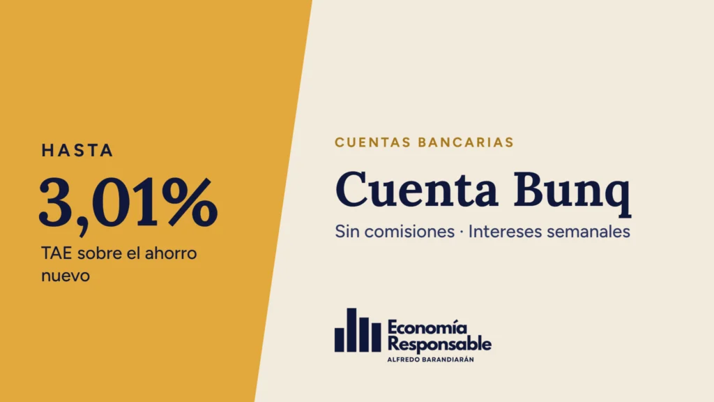 Cuenta Bunq: hasta 3,01% TAE sobre el ahorro nuevo. Sin comisiones · Intereses semanales