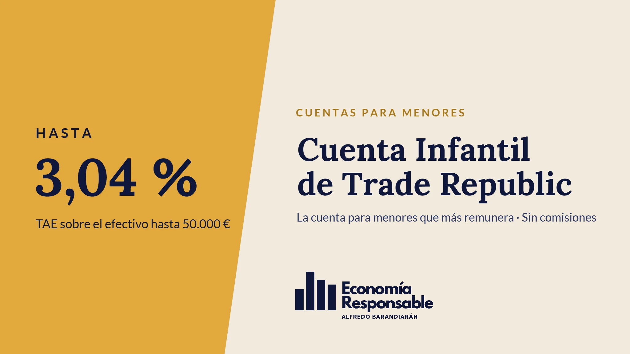 Cuenta Infantil de Trade Republic: hasta 3,04 % TAE sobre el efectivo hasta 50.000 €. La cuenta para menores que más remunera · Sin comisiones