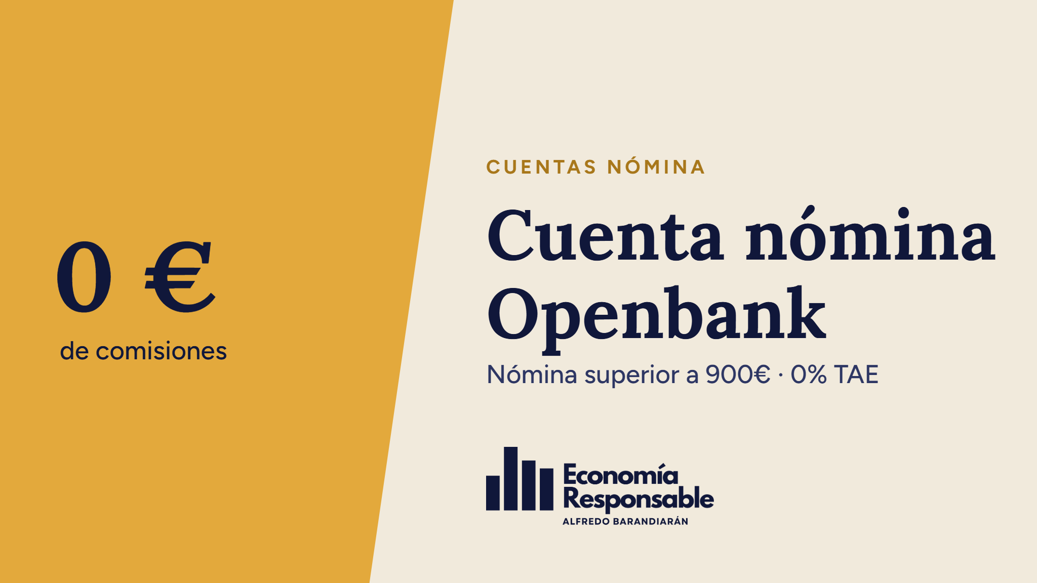 Cuenta nómina Openbank: 0 € de comisiones. Nómina superior a 900€ · 0% TAE