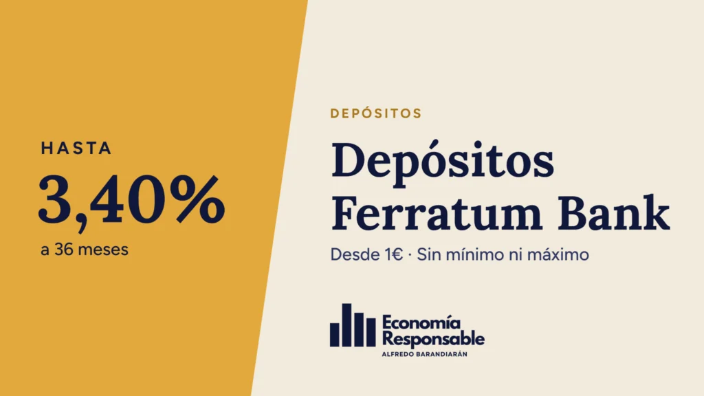 Depósitos Ferratum Bank: hasta 3,40% a 36 meses. Desde 1€ · Sin mínimo ni máximo