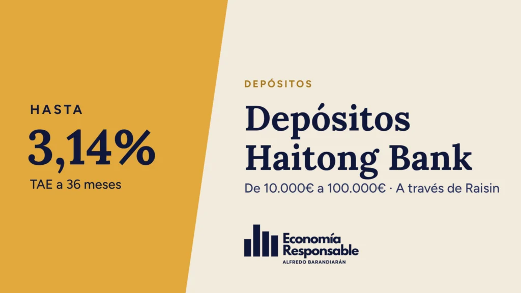 Depósitos Haitong Bank: hasta 3,14% TAE a 36 meses. De 10.000€ a 100.000€ · A través de Raisin