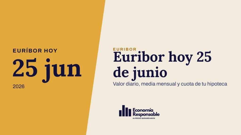 Euribor hoy 25 de junio · Euríbor hoy 25 jun 2026 · Valor diario, media mensual y cuota de tu hipoteca