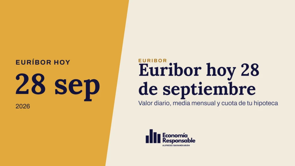 Euribor hoy 28 de septiembre · Euríbor hoy 28 sep 2026 · Valor diario, media mensual y cuota de tu hipoteca