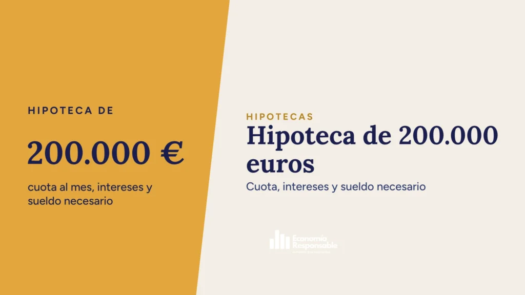 Hipoteca de 200.000 euros