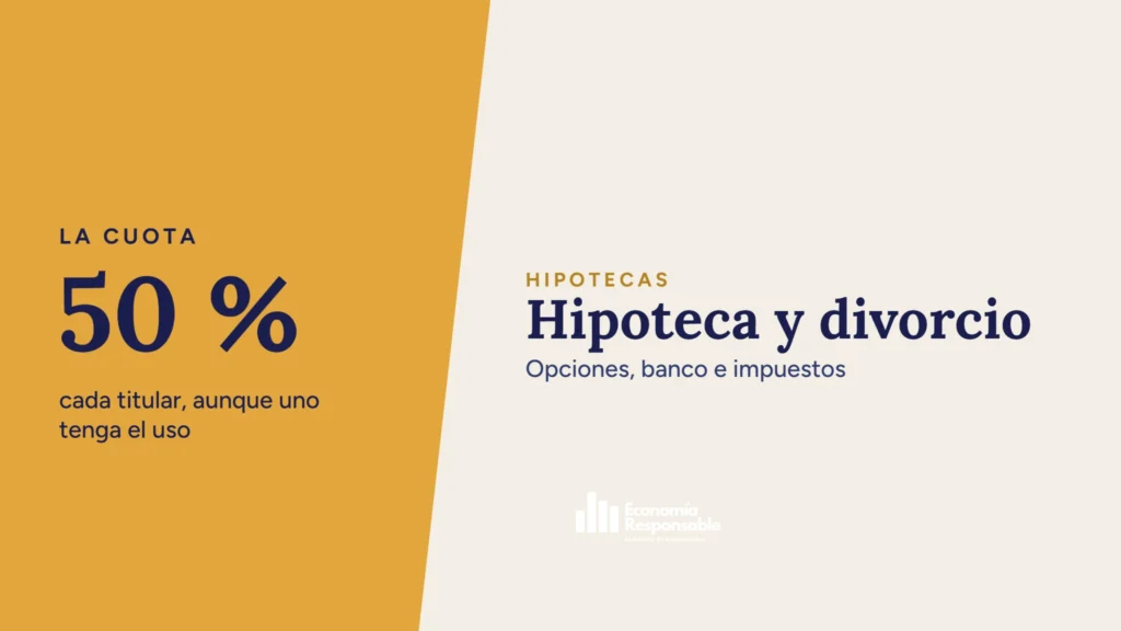 Hipoteca y divorcio