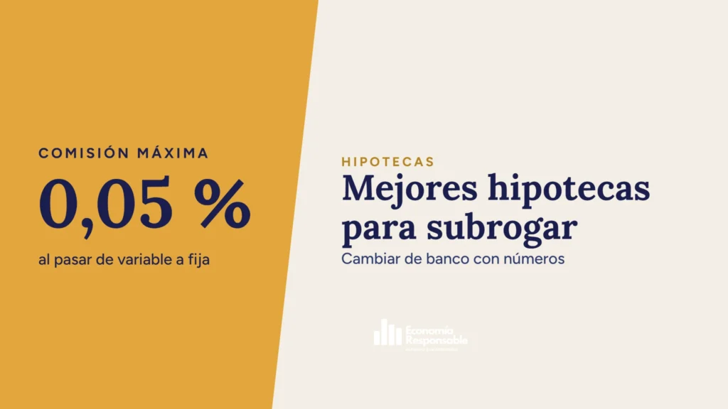 Mejores hipotecas para subrogar