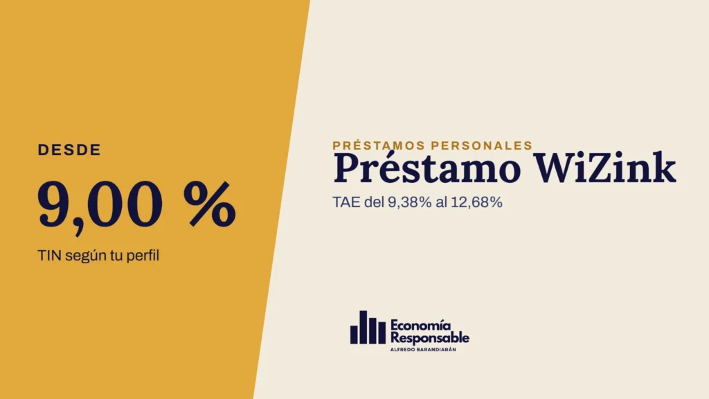 Préstamo WiZink · Desde 9,00 % TIN según tu perfil · TAE del 9,38% al 12,68%