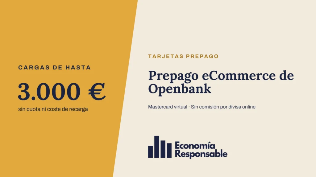 Prepago eCommerce de Openbank: 3.000 € sin cuota ni coste de recarga