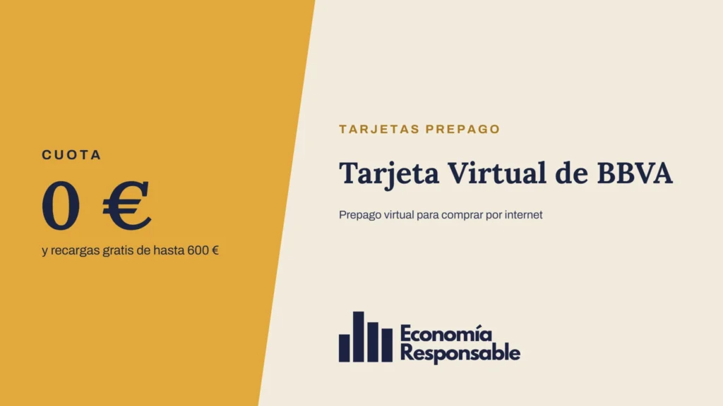 Tarjeta Virtual de BBVA: 0 € y recargas gratis de hasta 600 €