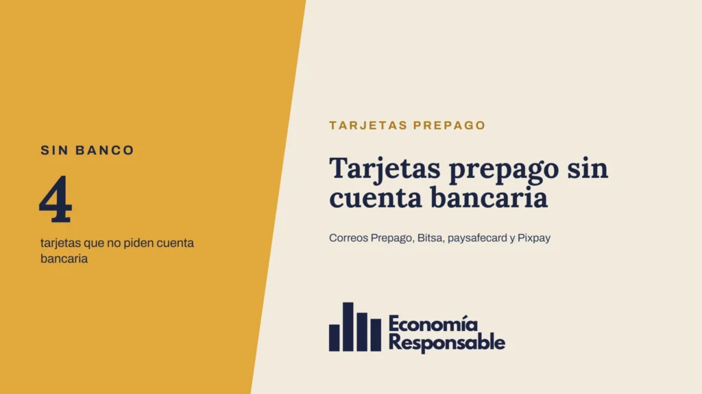 Tarjetas prepago sin cuenta bancaria